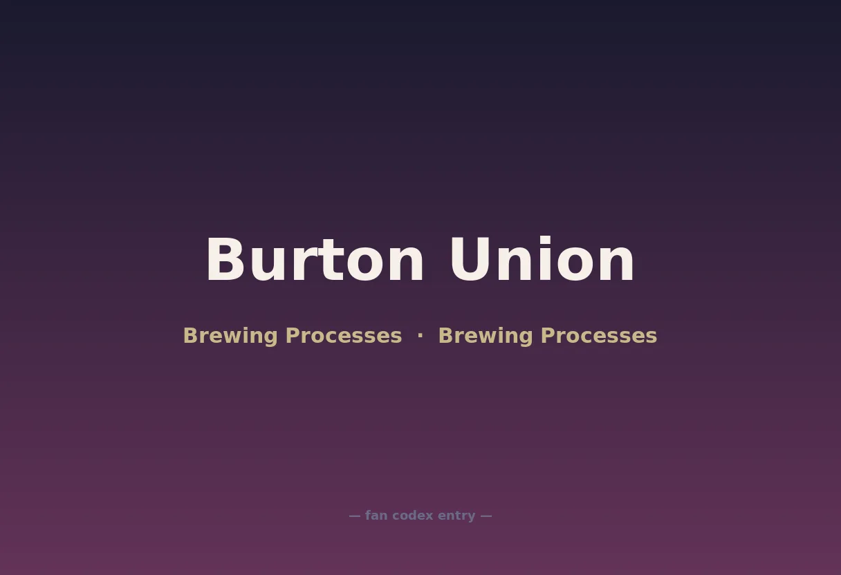 Burton Union