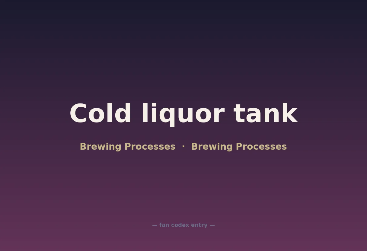 Cold liquor tank
