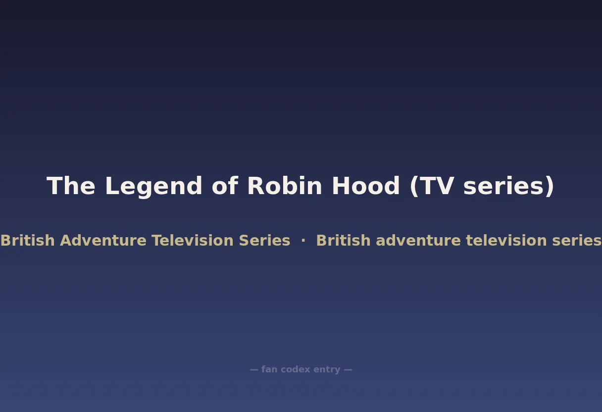 The Legend of Robin Hood (TV series)