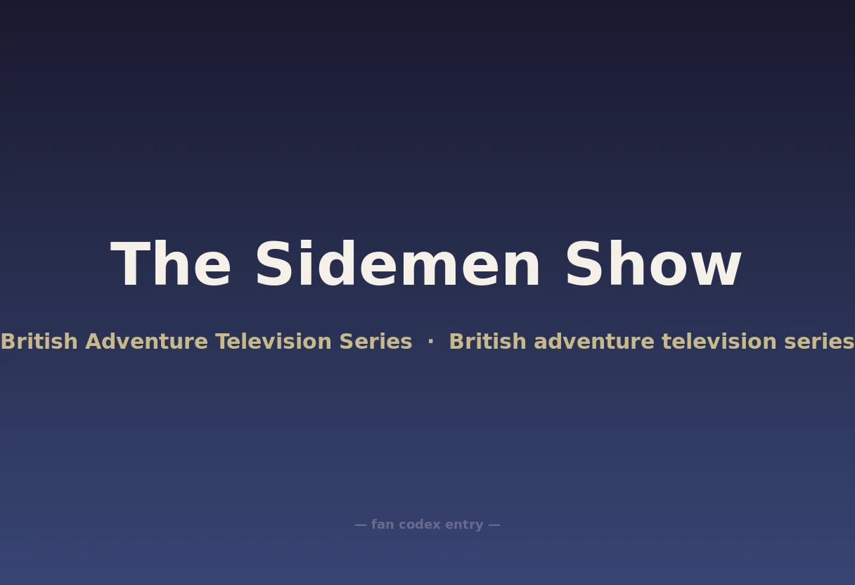 The Sidemen Show