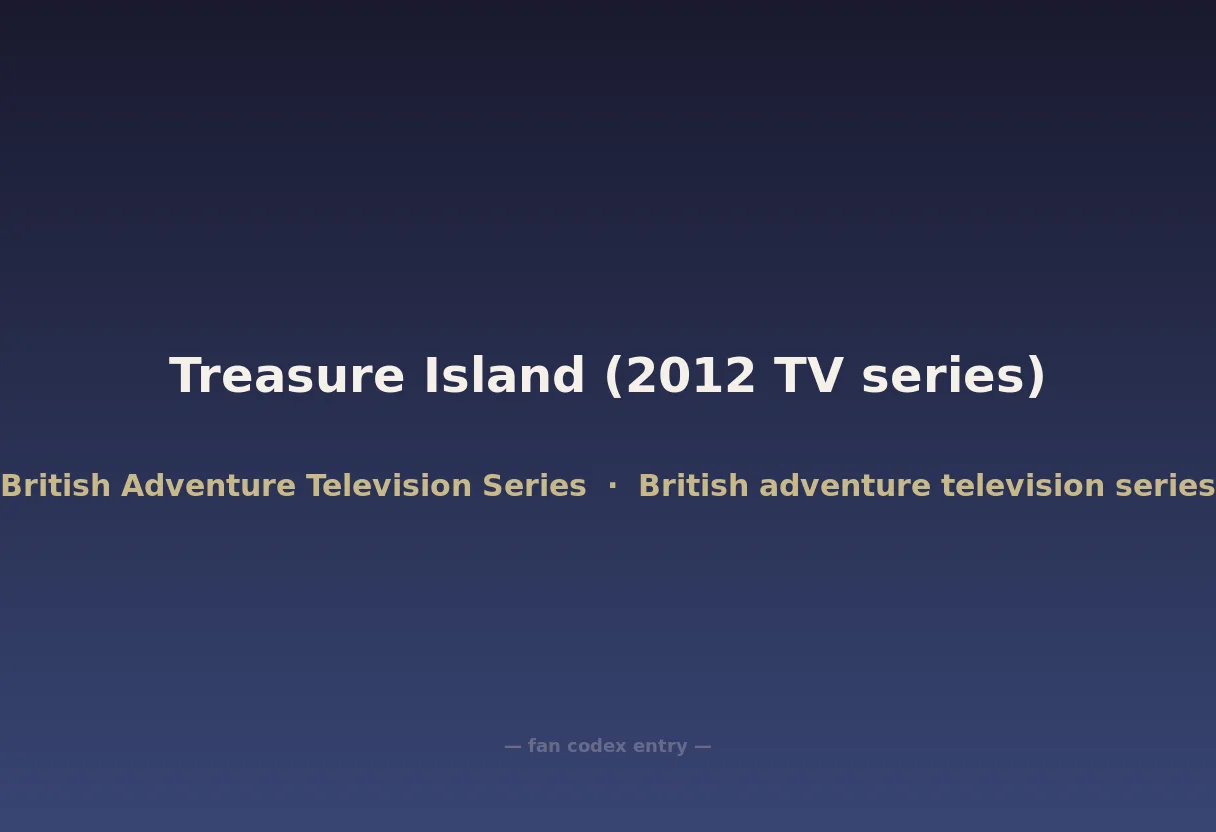 Treasure Island (2012 TV series)