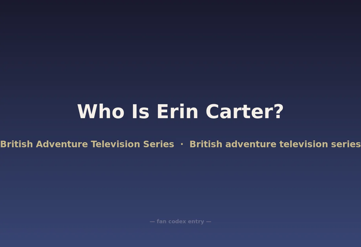 Who Is Erin Carter?
