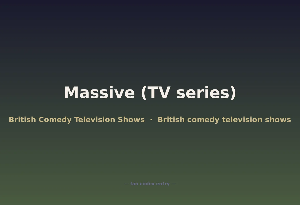 Massive (TV series)