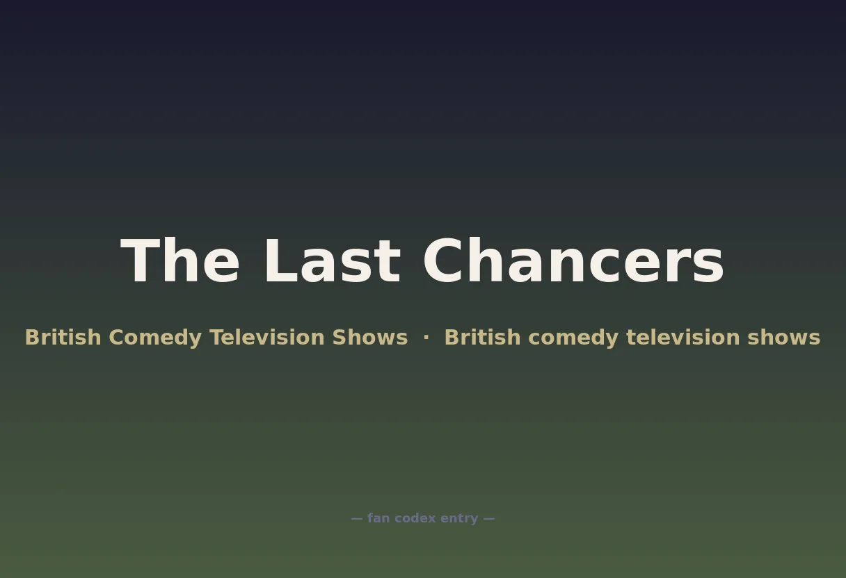 The Last Chancers