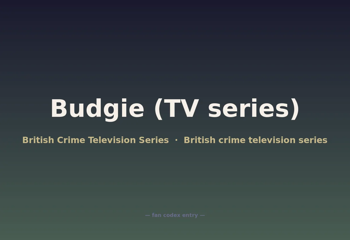 Budgie (TV series)
