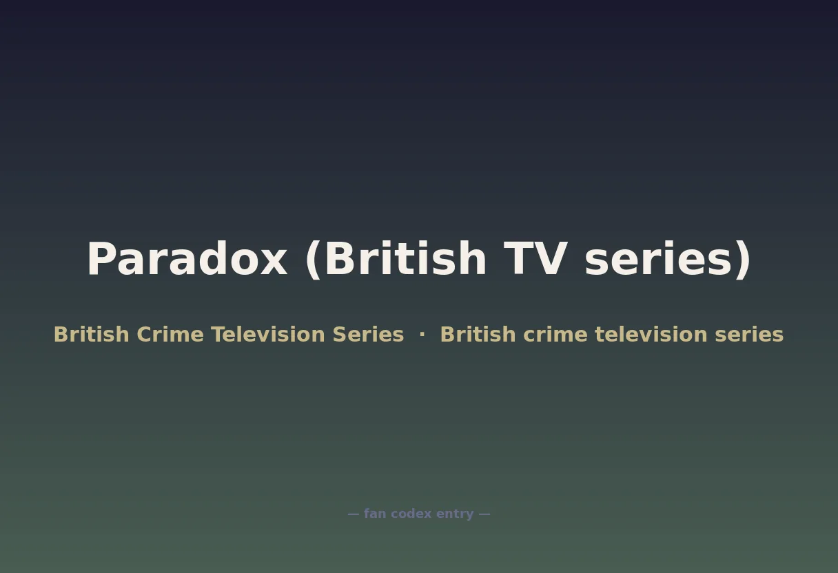 Paradox (British TV series)