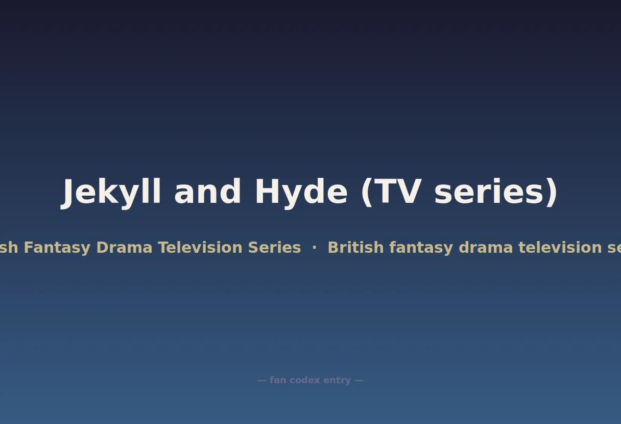 Jekyll and Hyde (TV series)