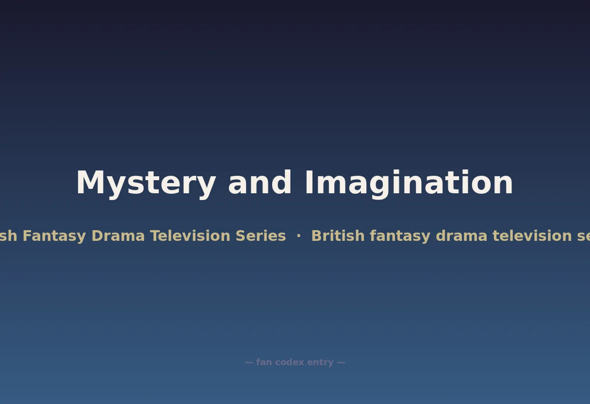 Mystery and Imagination