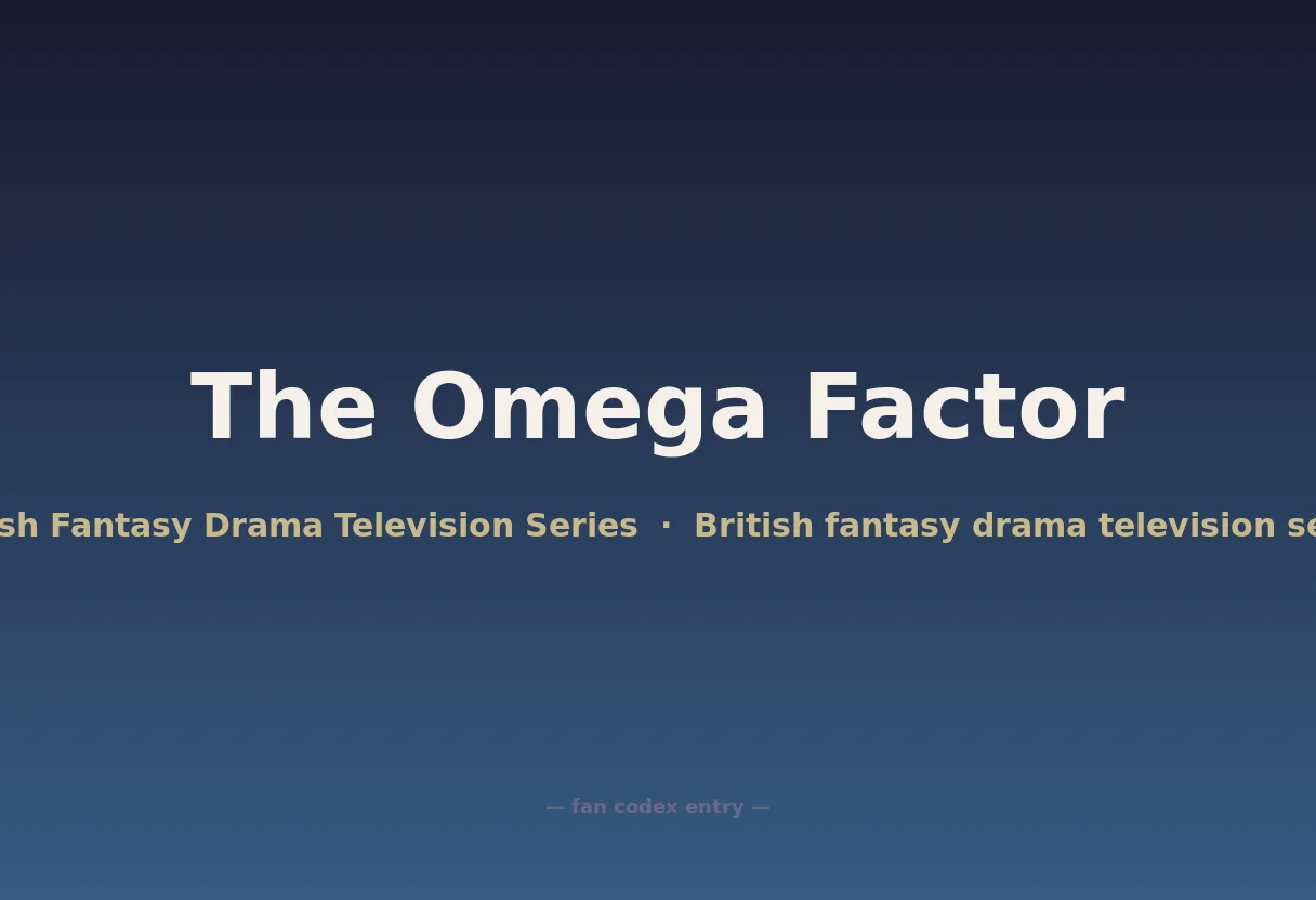 The Omega Factor