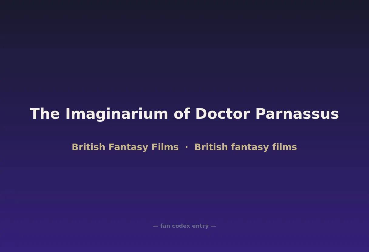 The Imaginarium of Doctor Parnassus