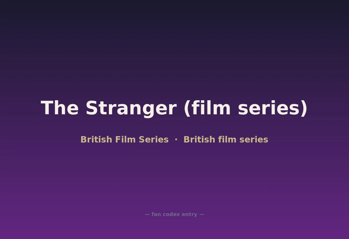 The Stranger (film series)