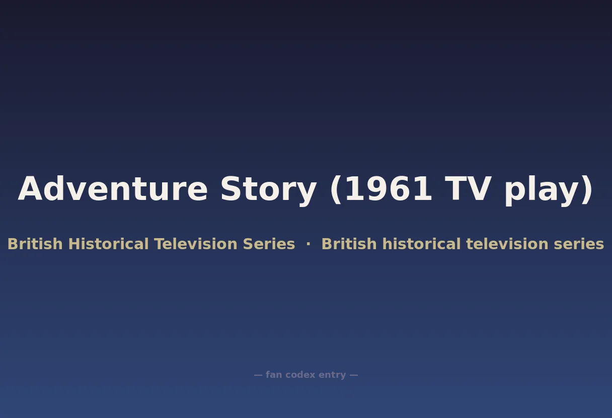 Adventure Story (1961 TV play)