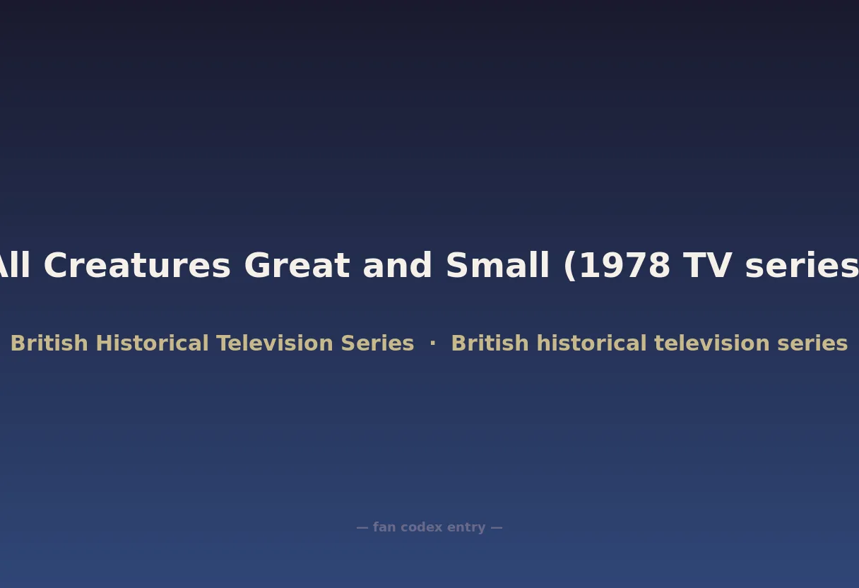 All Creatures Great and Small (1978 TV series)