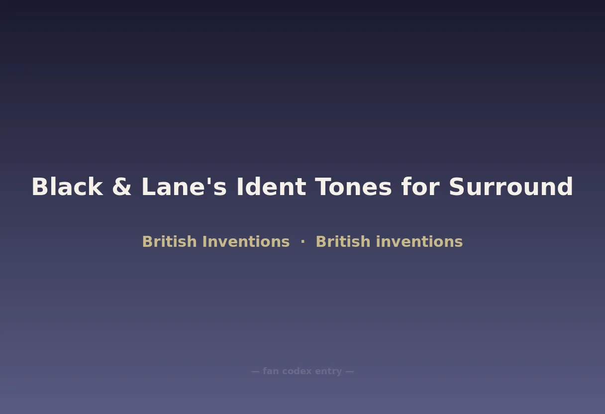 Black & Lane's Ident Tones for Surround
