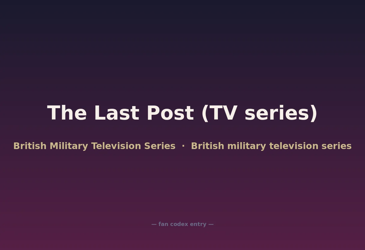 The Last Post (TV series)