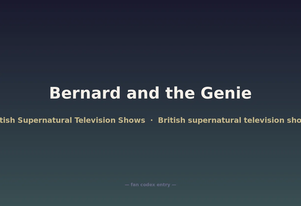 Bernard and the Genie