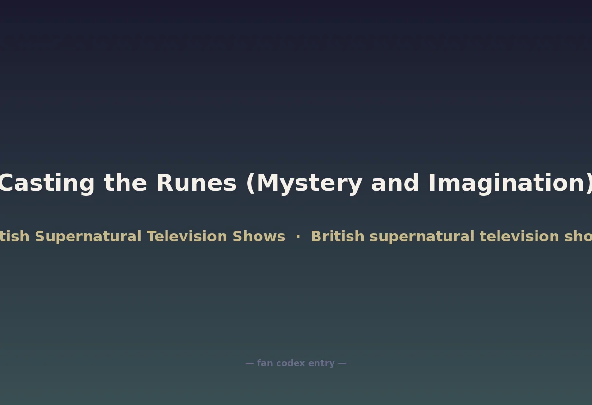 Casting the Runes (Mystery and Imagination)