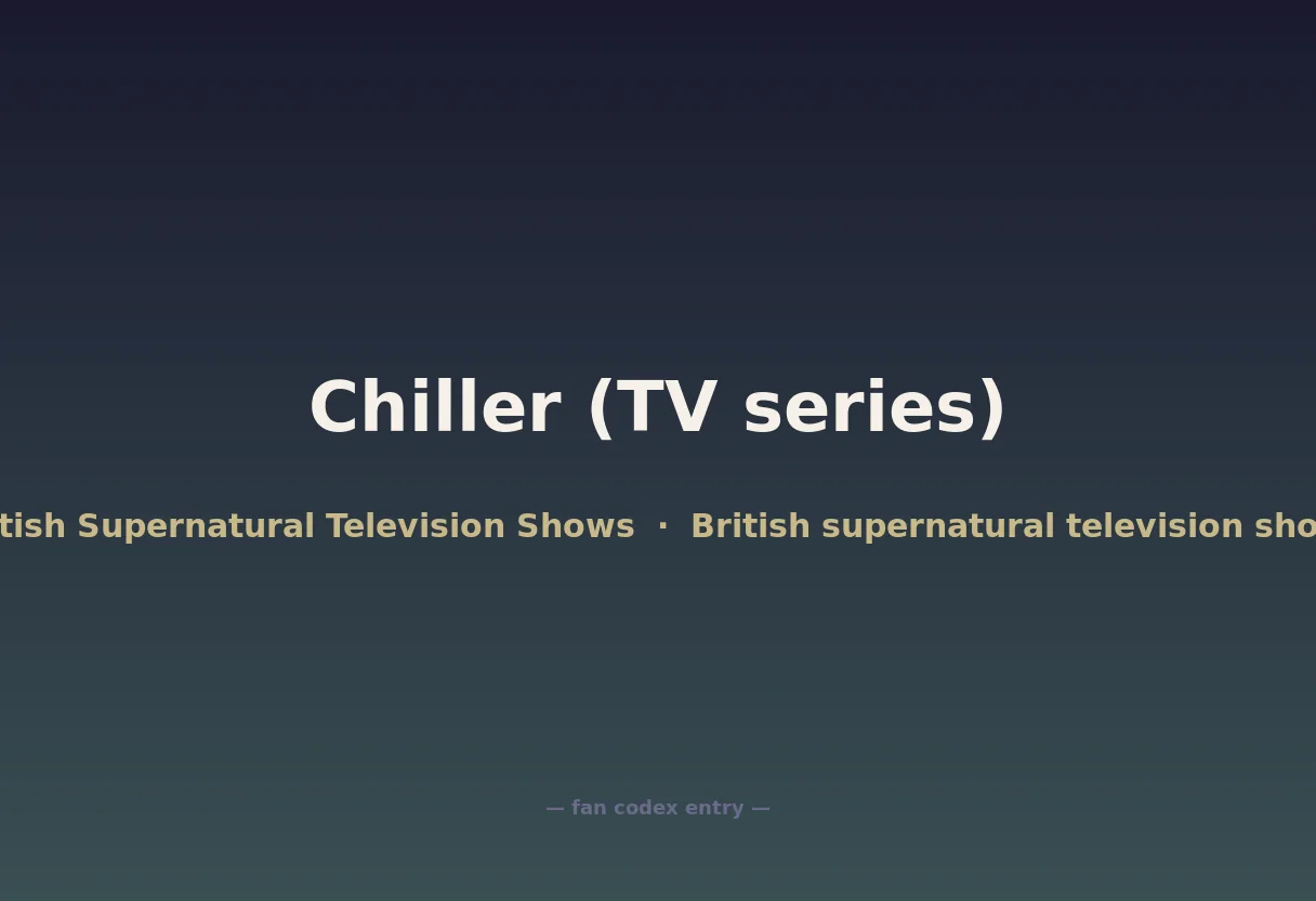 Chiller (TV series)