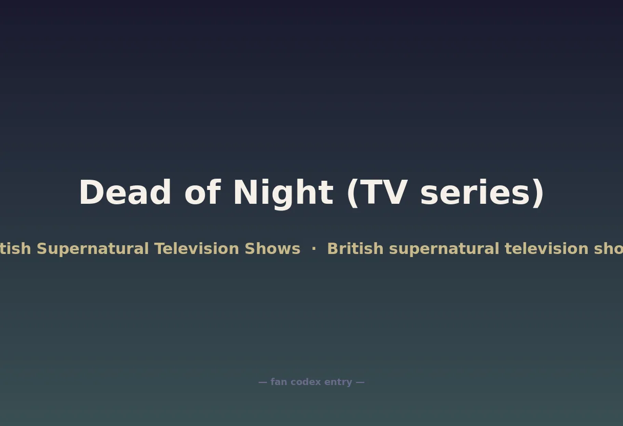 Dead of Night (TV series)
