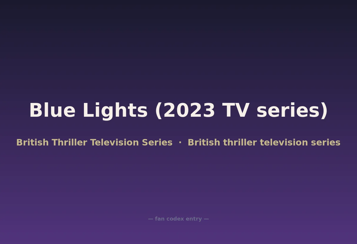 Blue Lights (2023 TV series)