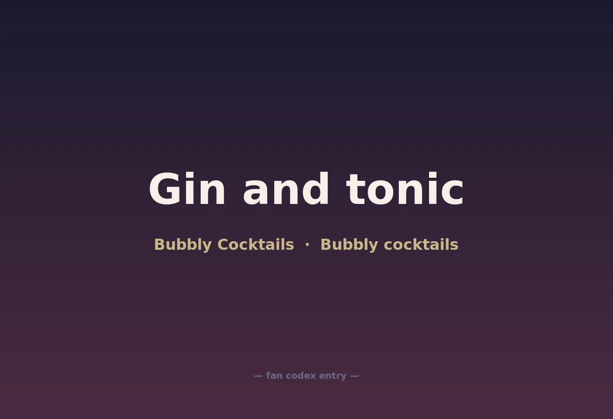 Gin and tonic
