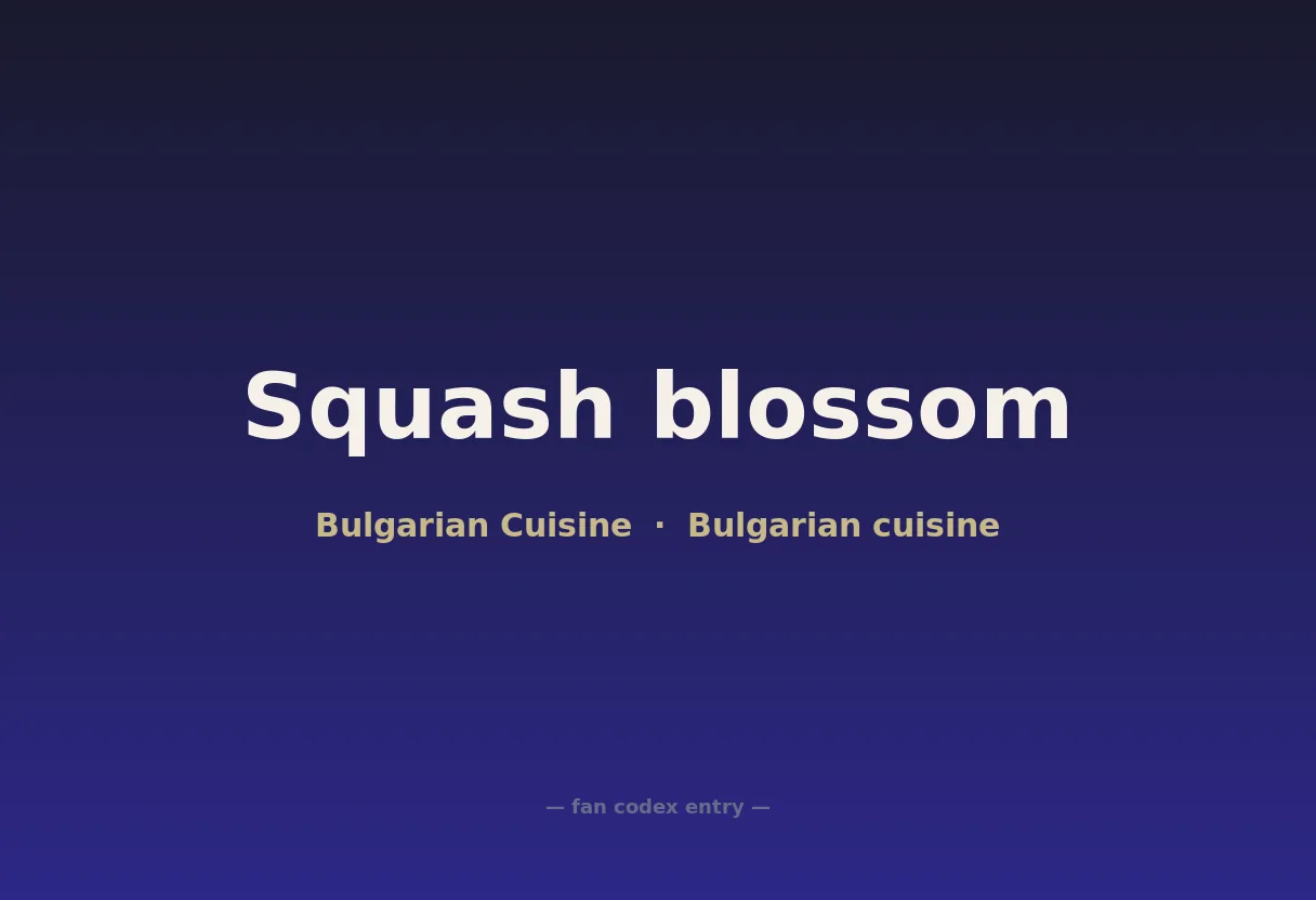 Squash blossom