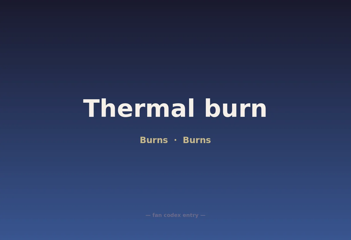 Thermal burn