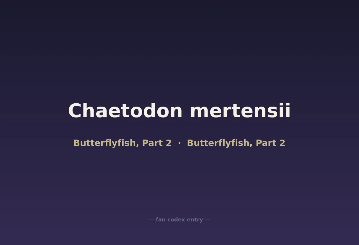 Chaetodon mertensii
