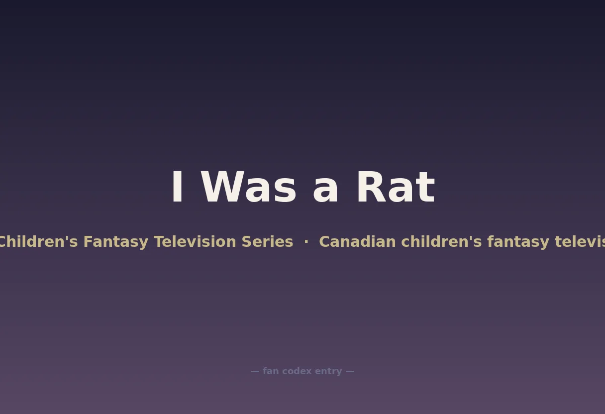 I Was a Rat