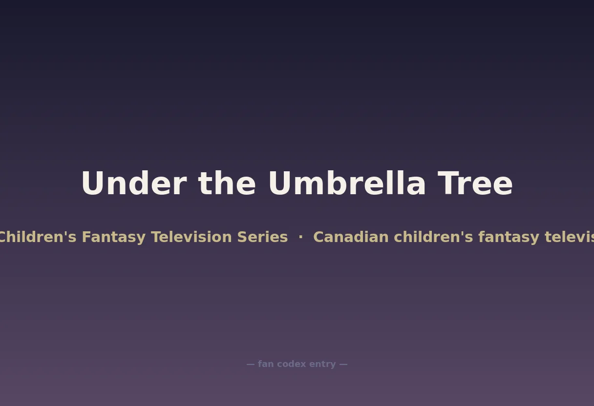 Under the Umbrella Tree