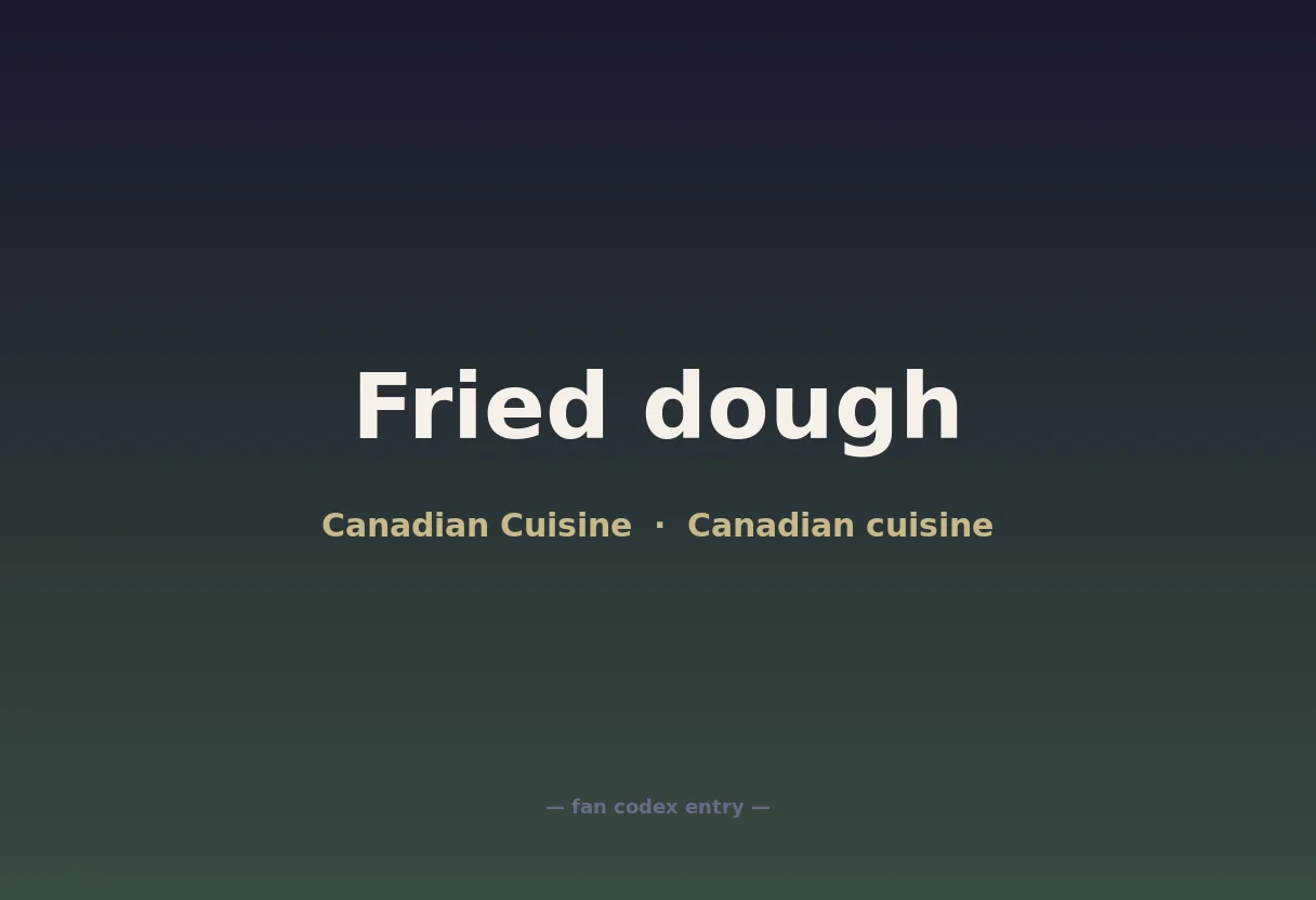 Fried dough
