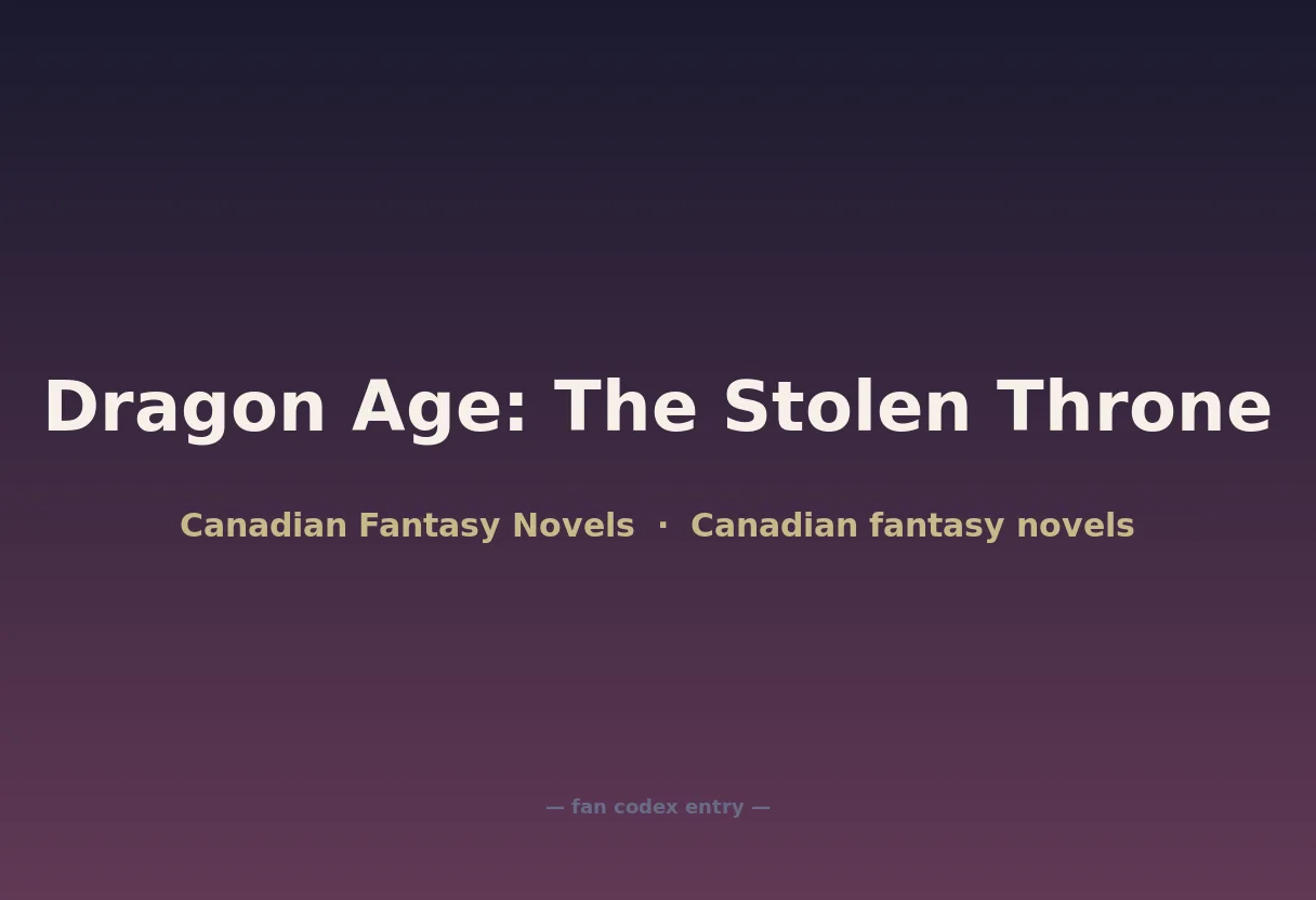 Dragon Age: The Stolen Throne