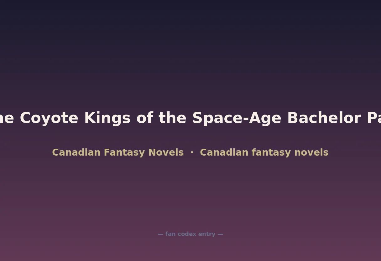 The Coyote Kings of the Space-Age Bachelor Pad