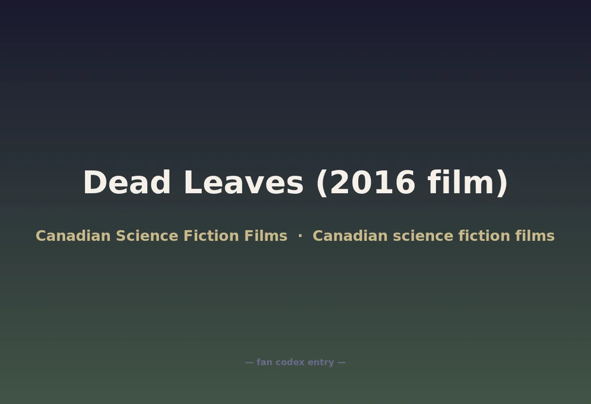 Dead Leaves (2016 film)