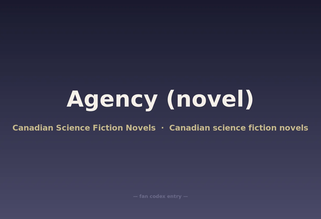 Agency (novel)