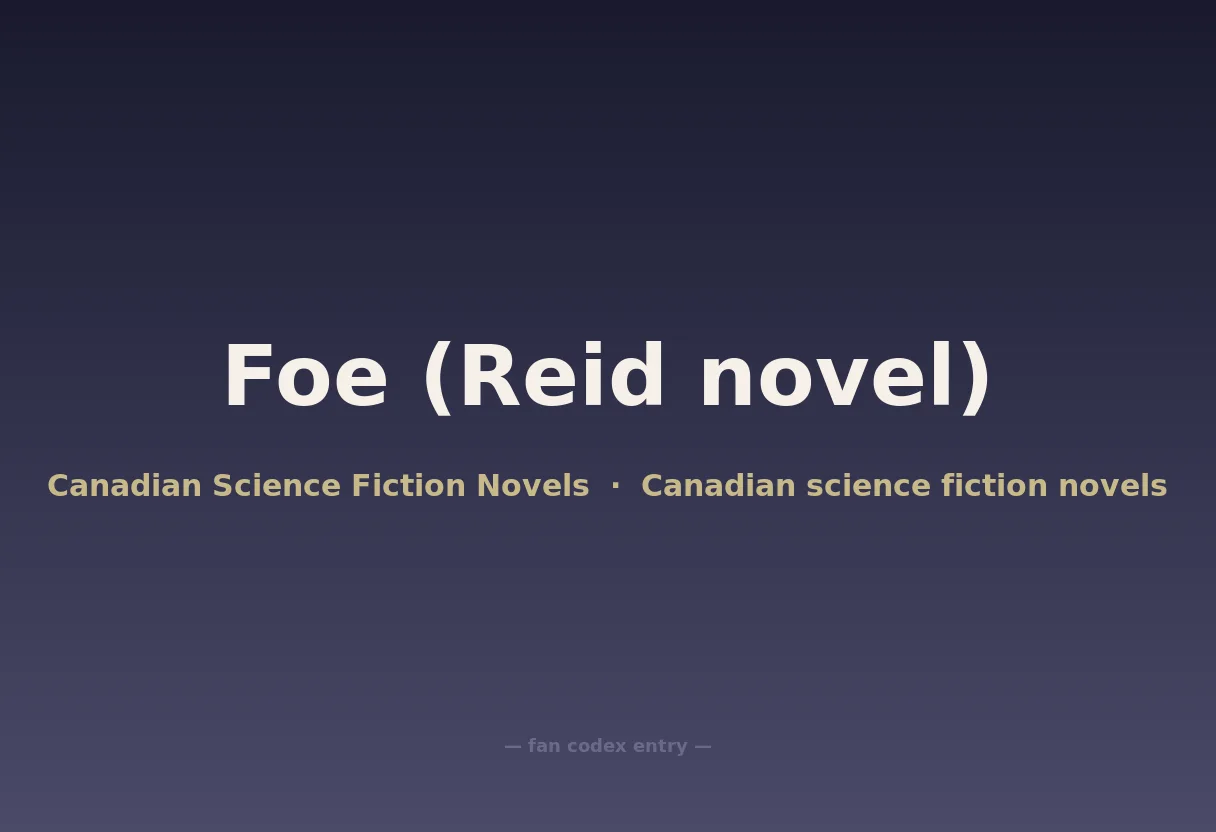 Foe (Reid novel)