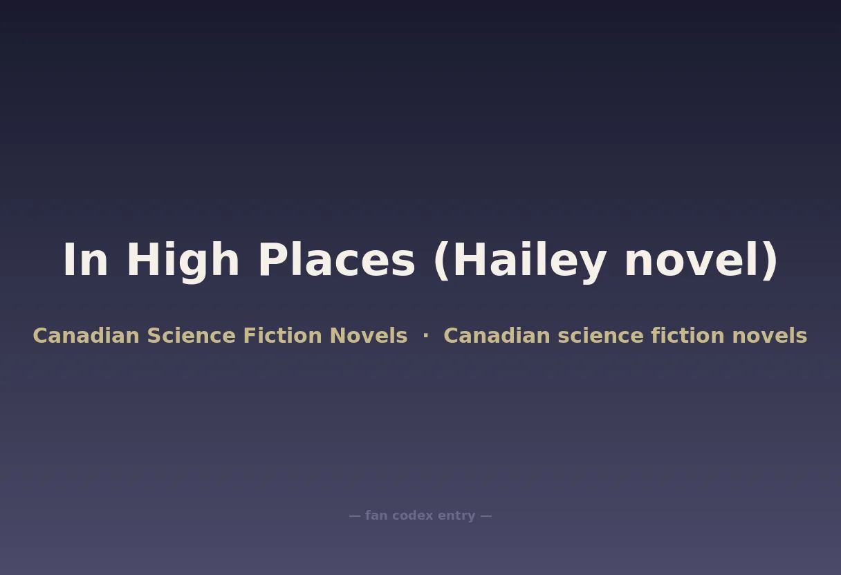 In High Places (Hailey novel)