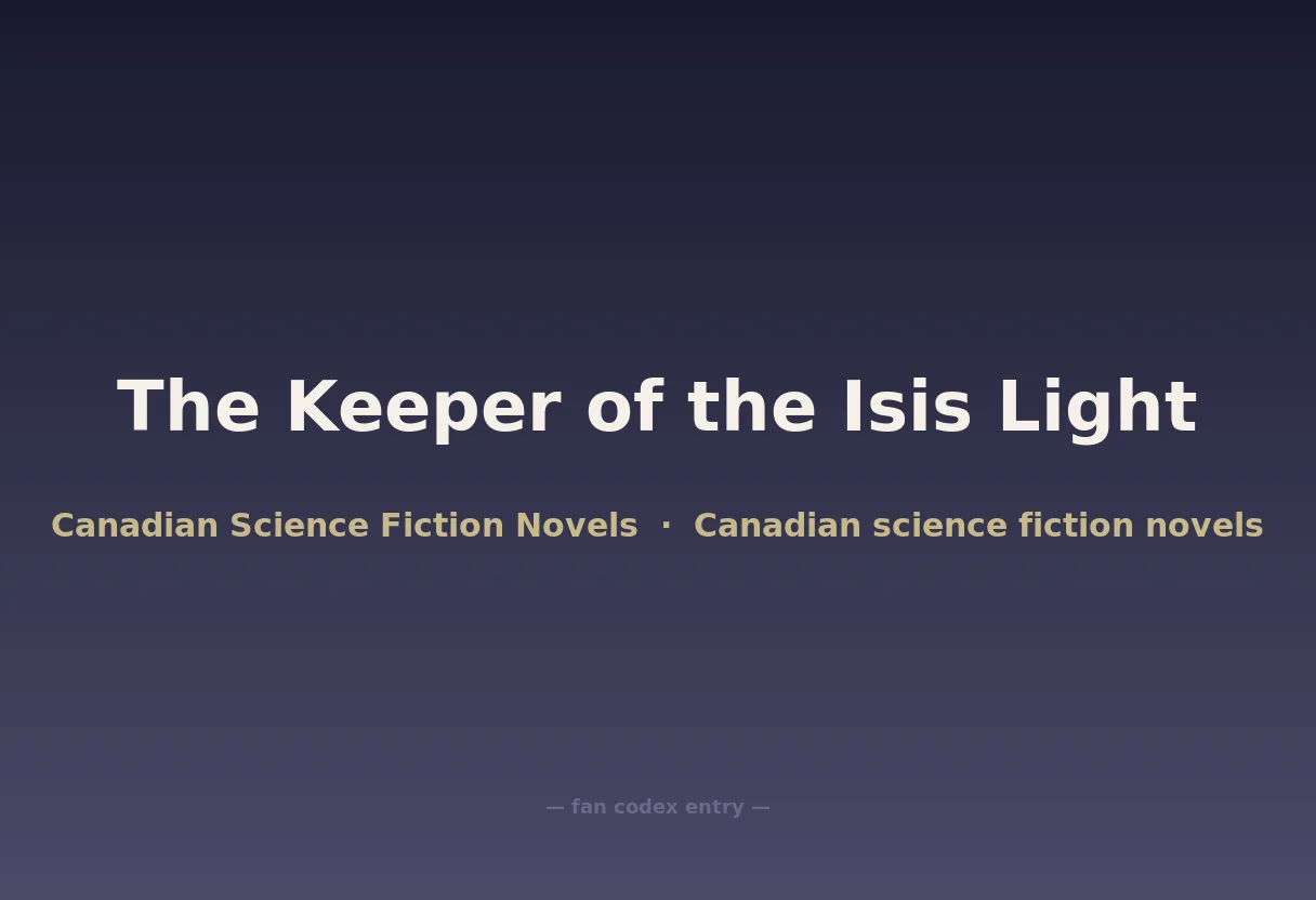 The Keeper of the Isis Light