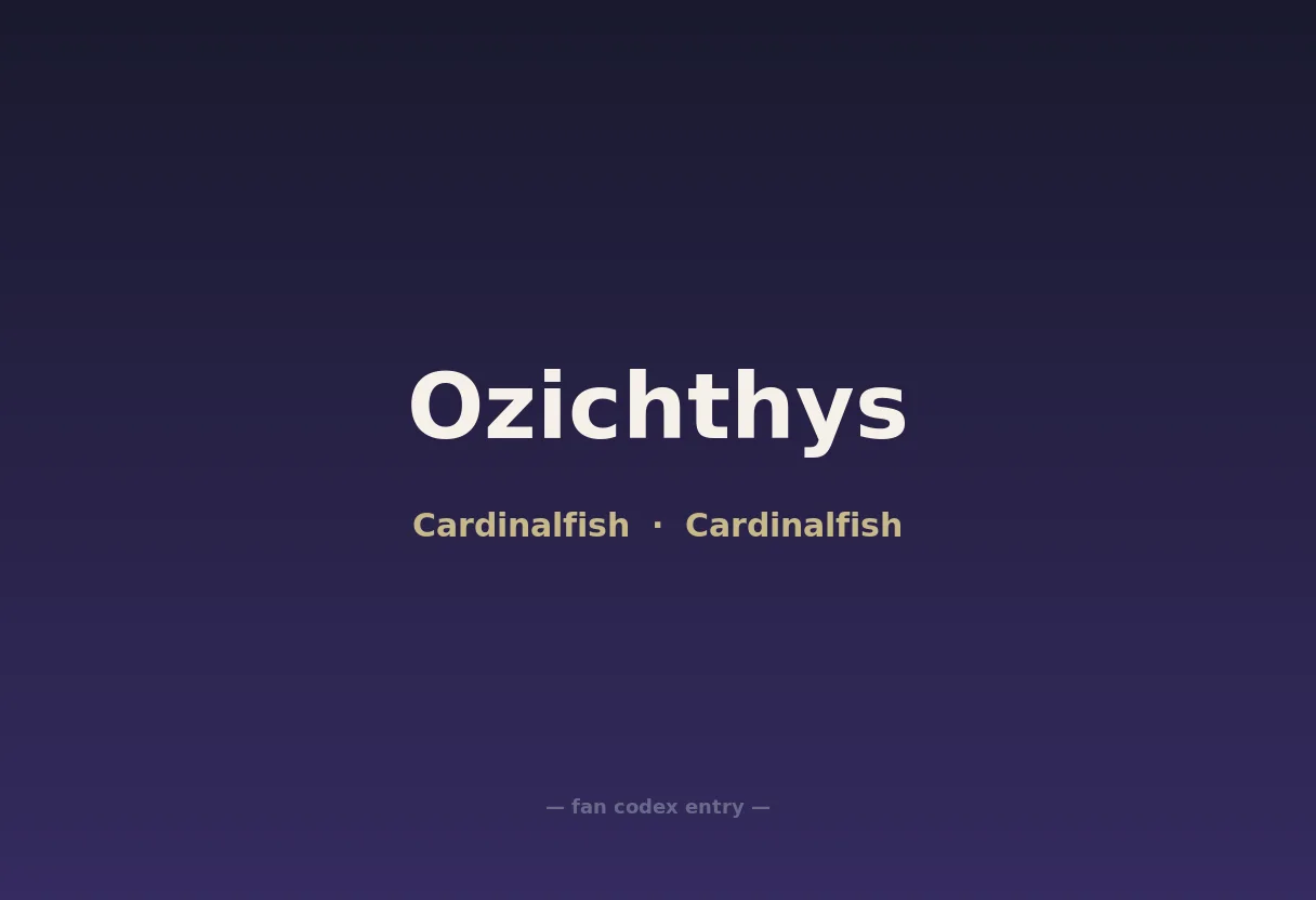 Ozichthys