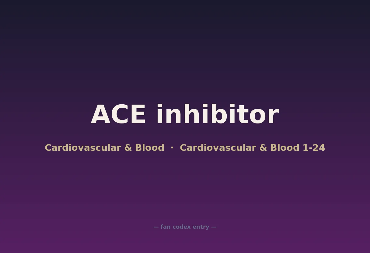ACE inhibitor