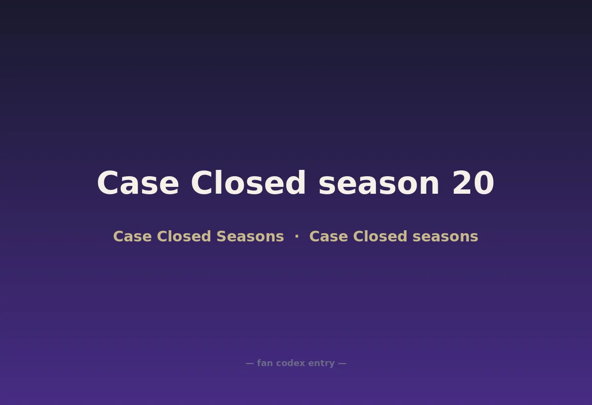 Case Closed season 20