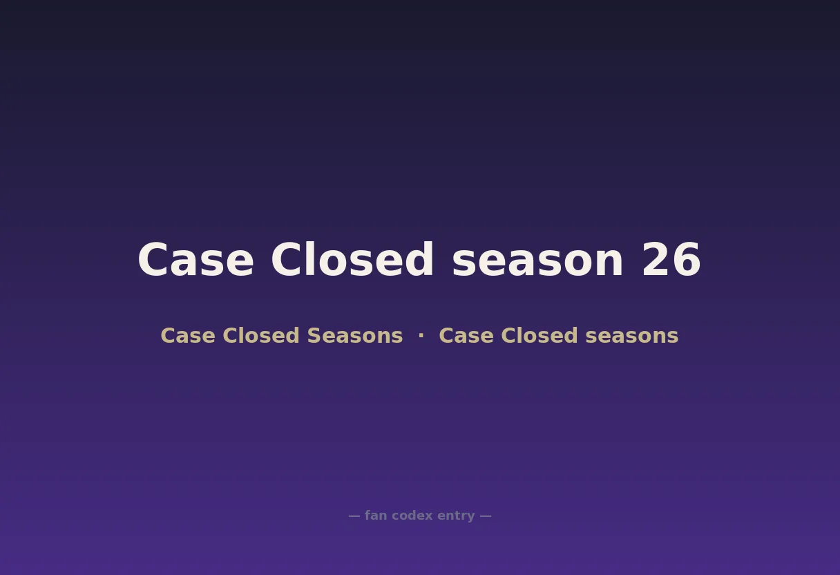 Case Closed season 26