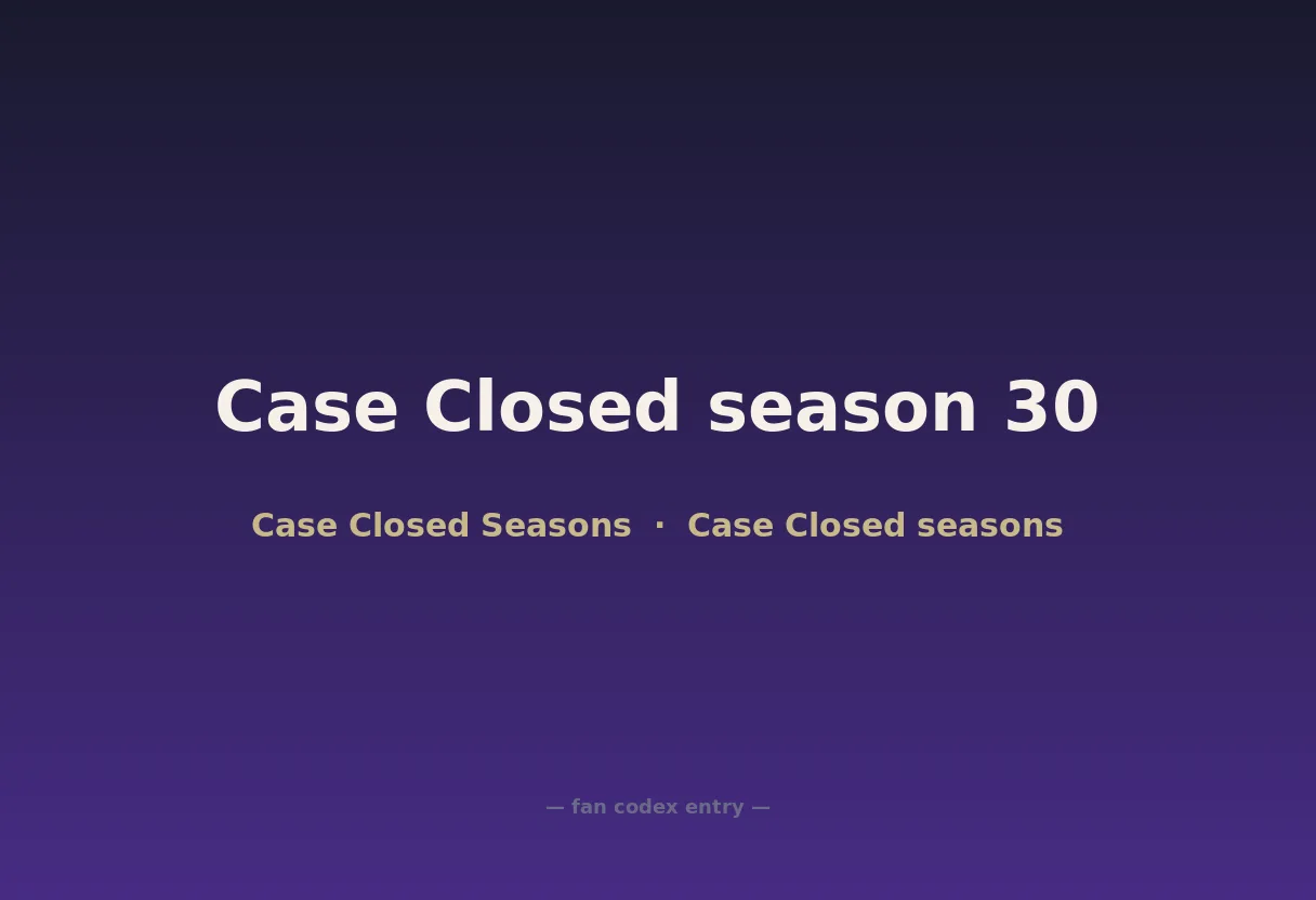 Case Closed season 30