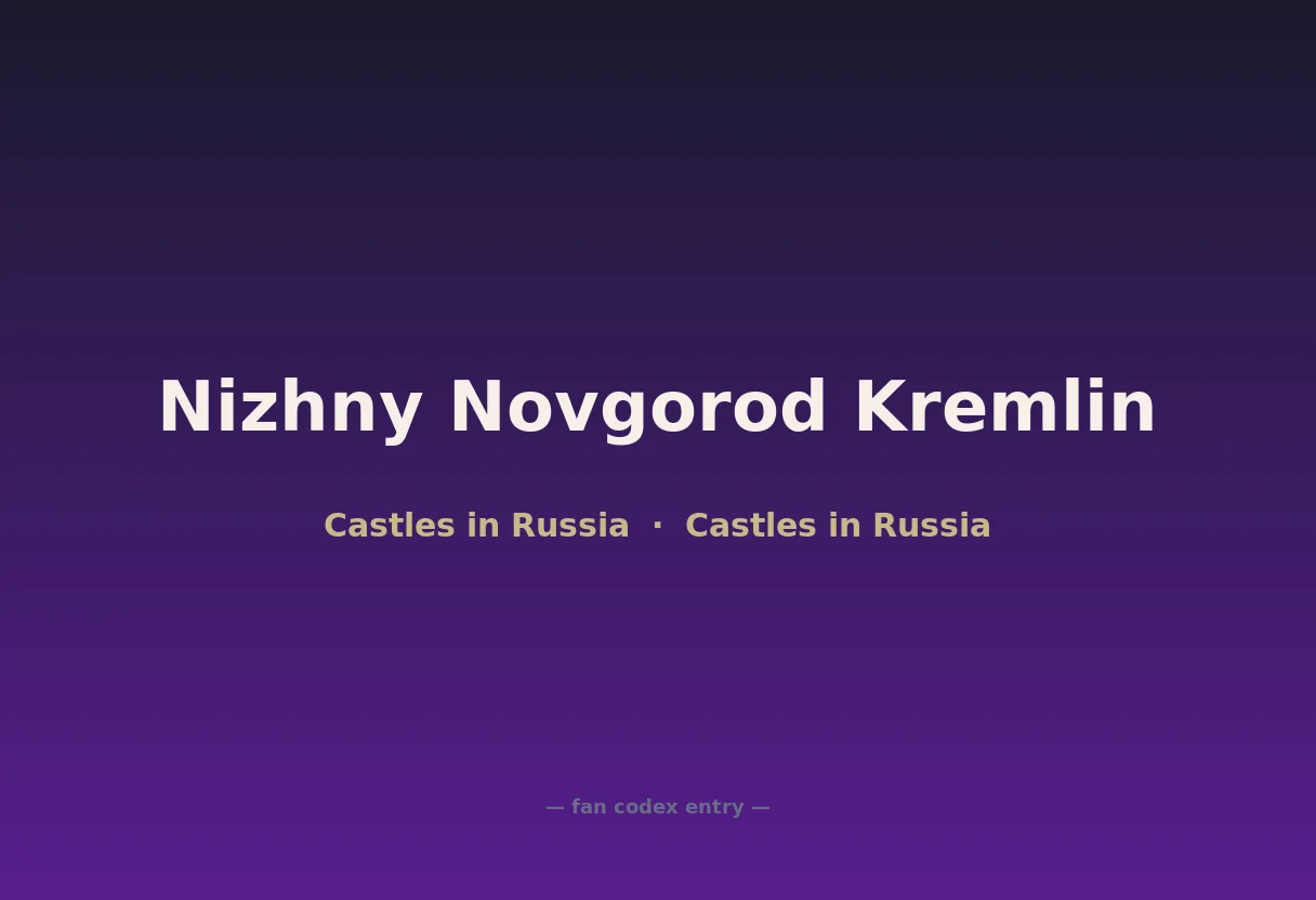 Nizhny Novgorod Kremlin