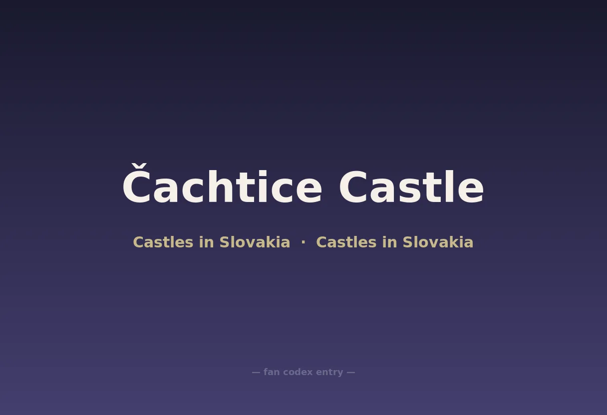Čachtice Castle