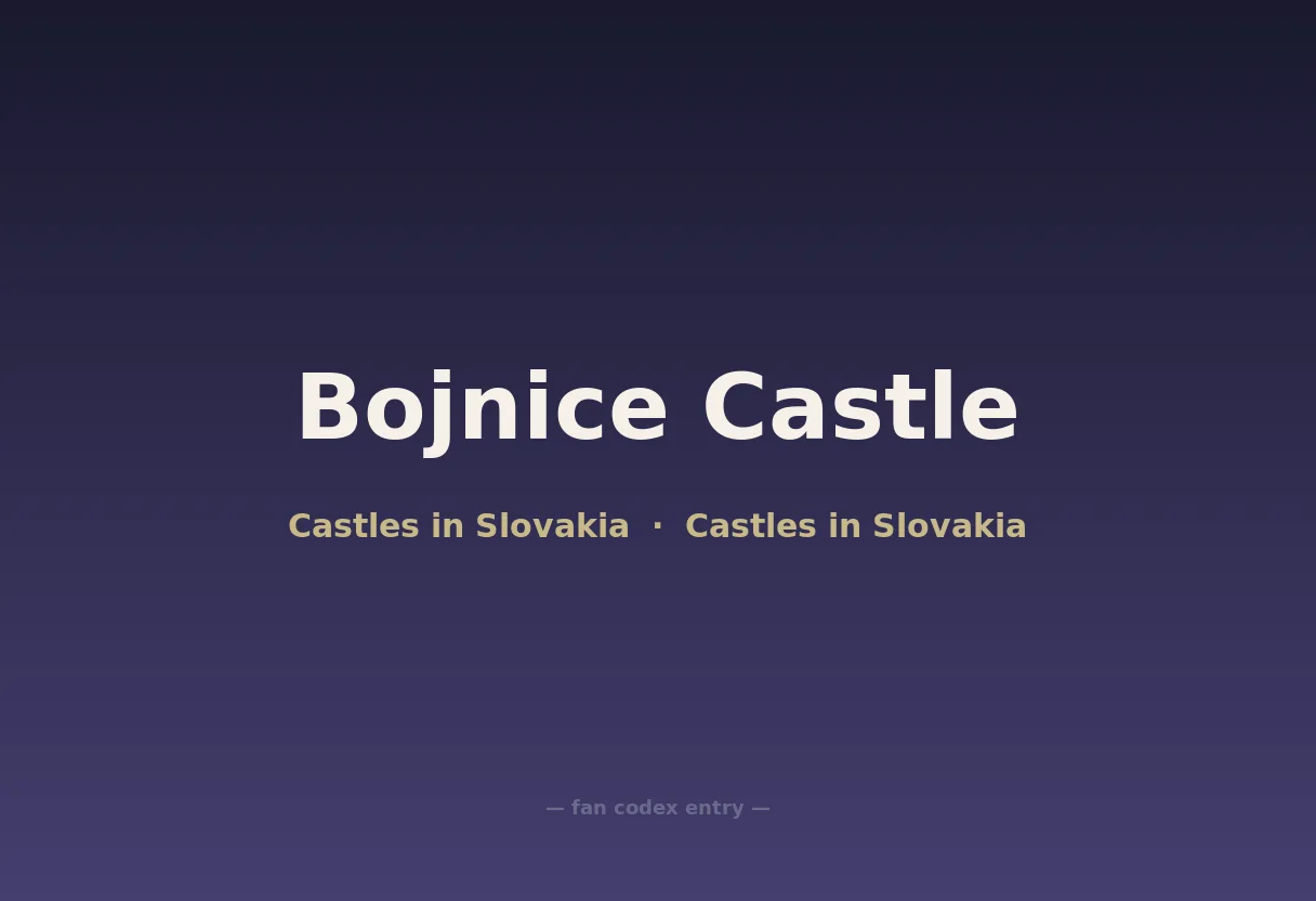 Bojnice Castle