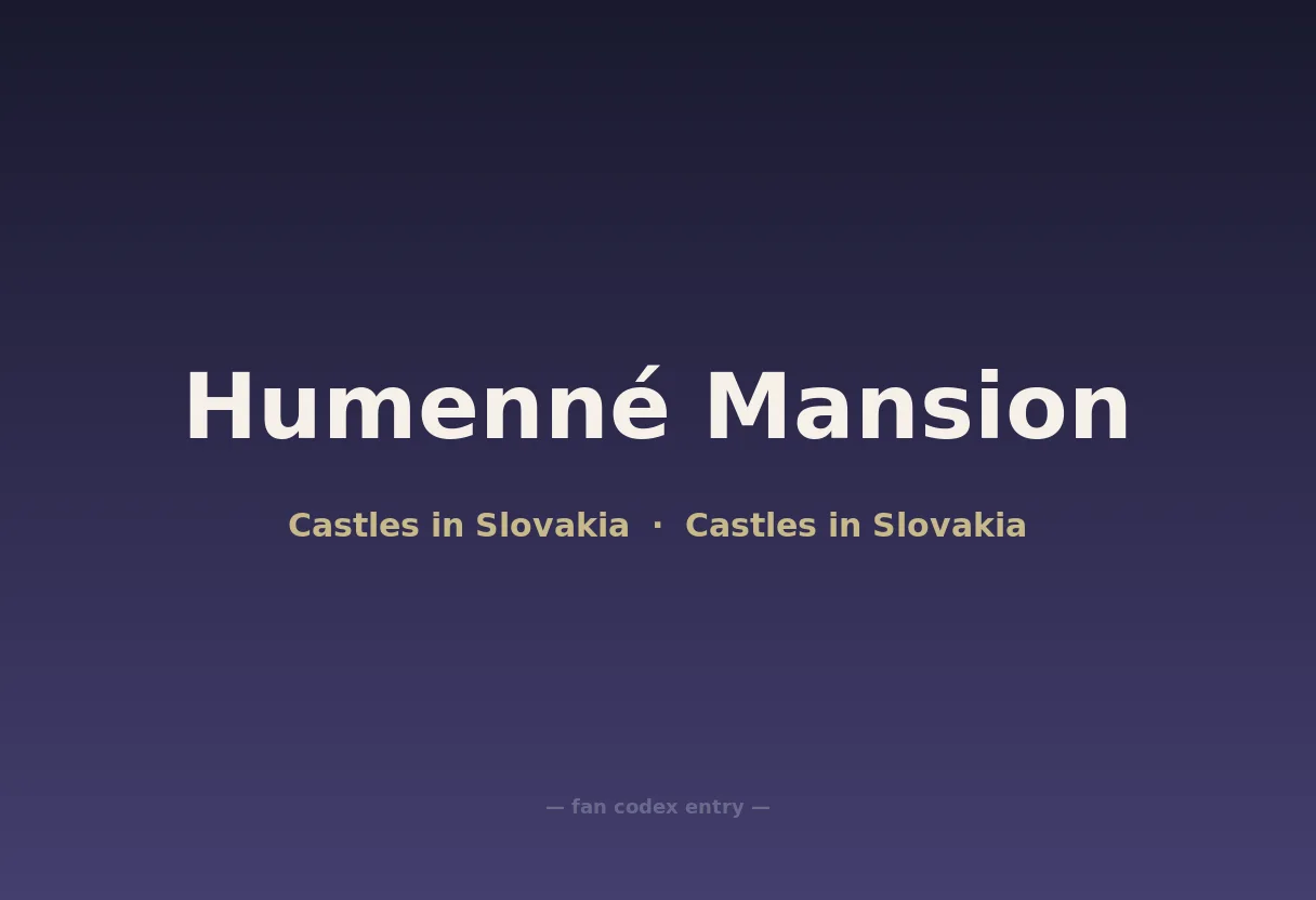 Humenné Mansion