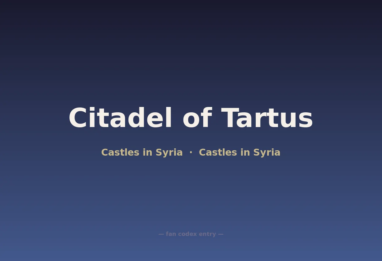 Citadel of Tartus