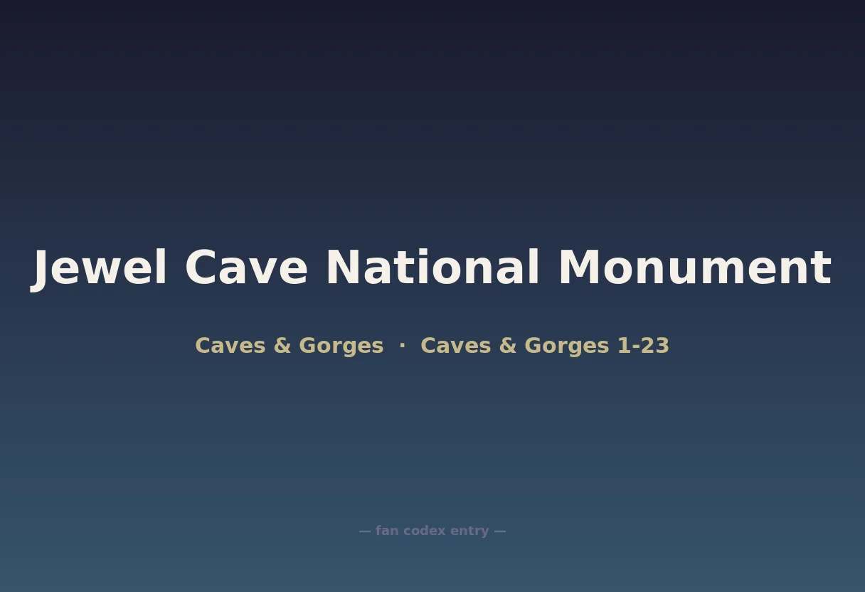 Jewel Cave National Monument
