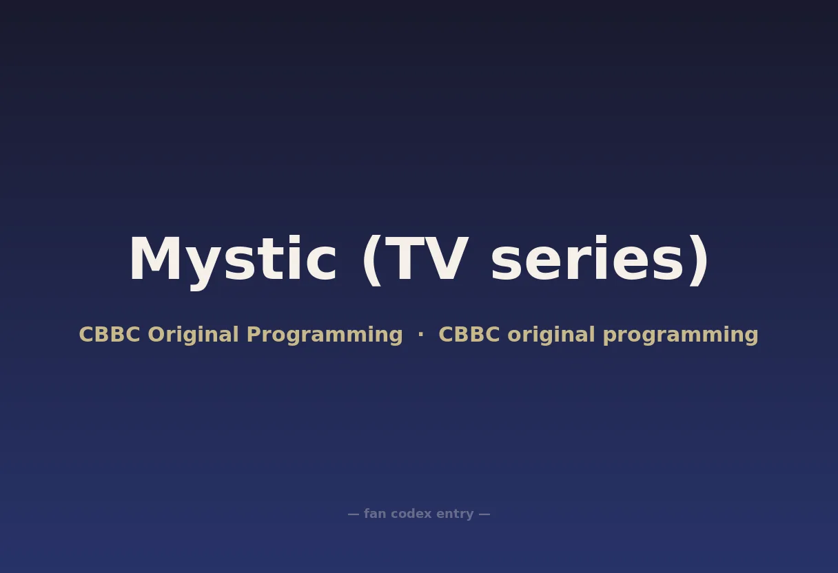 Mystic (TV series)